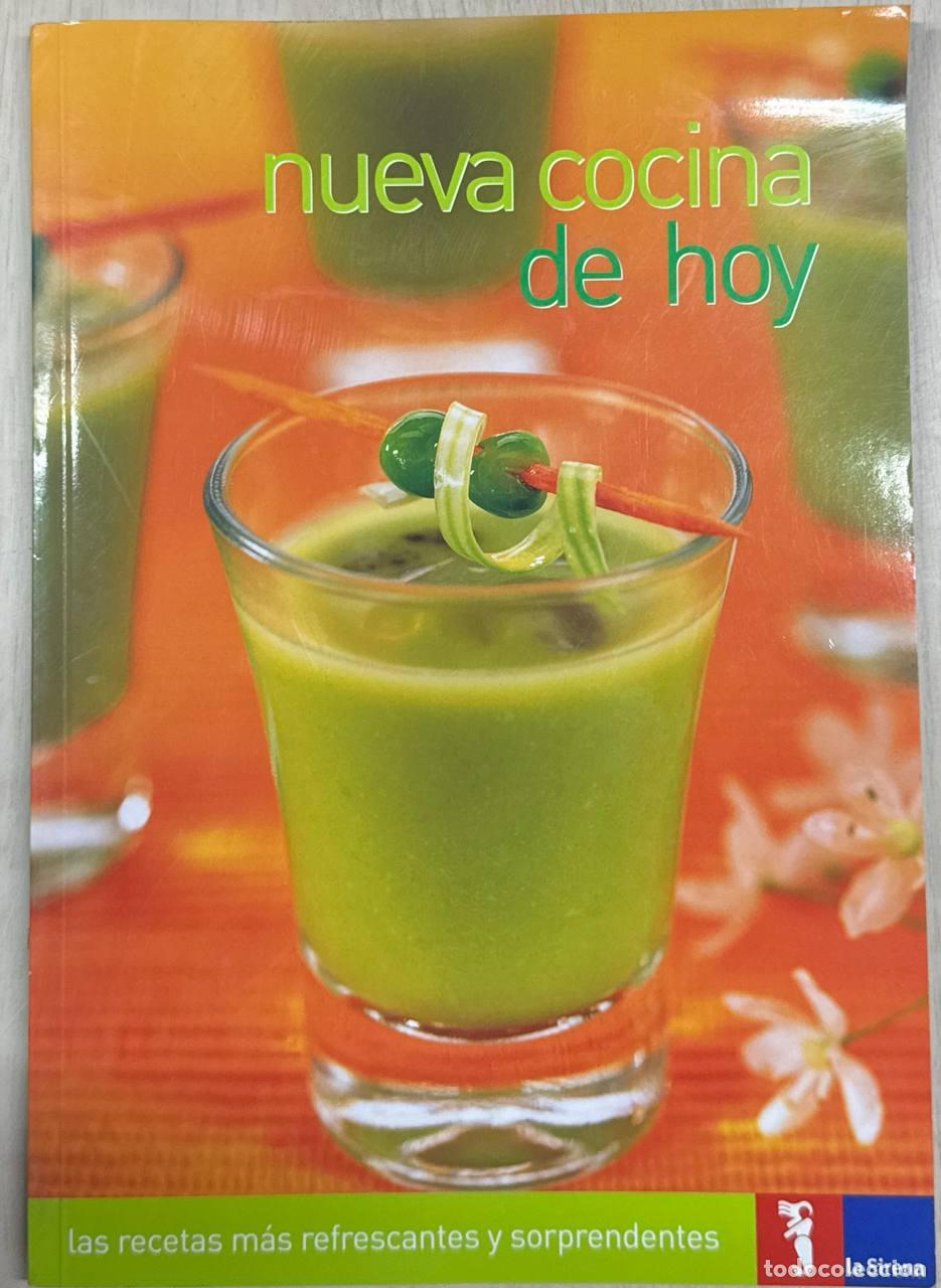 Libros: Nueva cocina de hoy. Las recetas m&aacute;s refrescantes y sorprendentes.