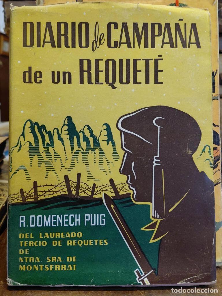 Libros: DIARIO DE CAMPA&Ntilde;A DE UN REQUET&Eacute;. - DOMENECH PUIG, Rosendo.