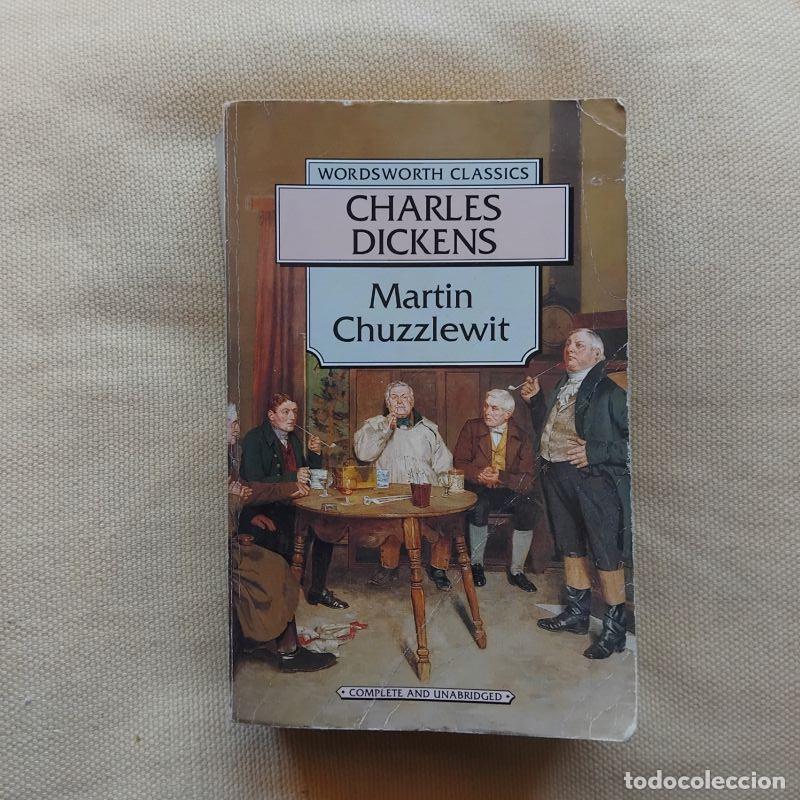 Libros: Martin Chuzzlewit - Charles Dickens - Foto 1