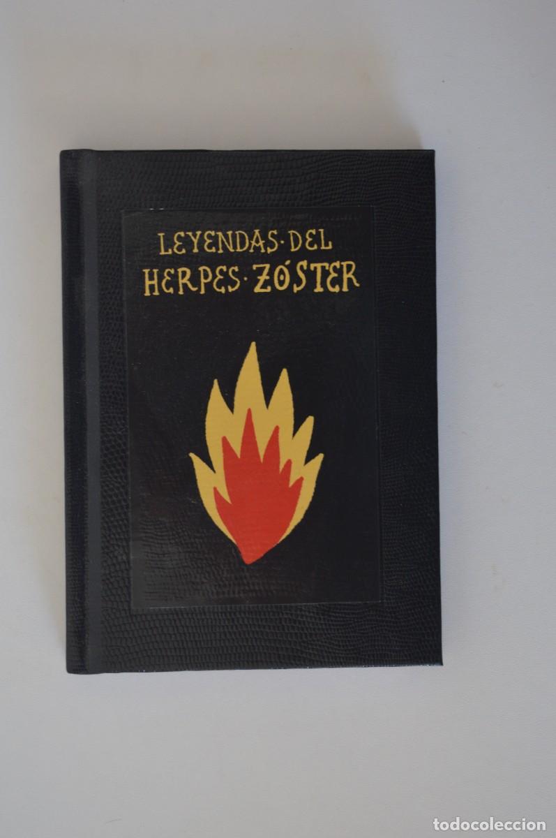 Libros: LIBRO RARO MEDICINA LEYENDAS DEL HERPES Z&Oacute;STER FUEGO DE SAN ANTONIO ILUSTRACIONES RICARDO CAVOLO