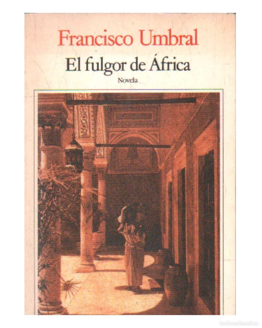 El fulgor de &Aacute;frica - Umbral, Francisco