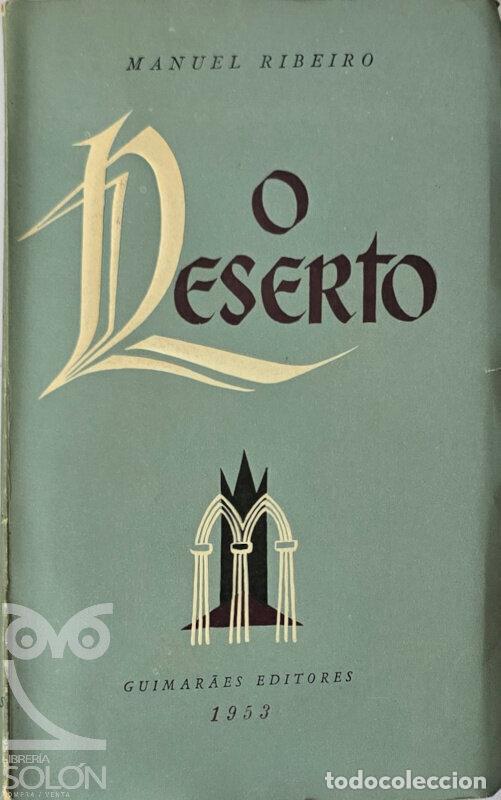 Libros: O deserto - Manuel Ribeiro