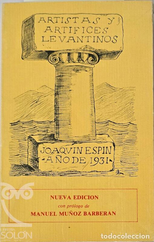 Libros: Artistas y art&iacute;fices levantinos - Joaqu&iacute;n Esp&iacute;n Rael