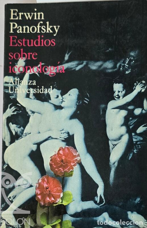 Libros: Estudios sobre iconolog&iacute;a - Erwin Panofsky