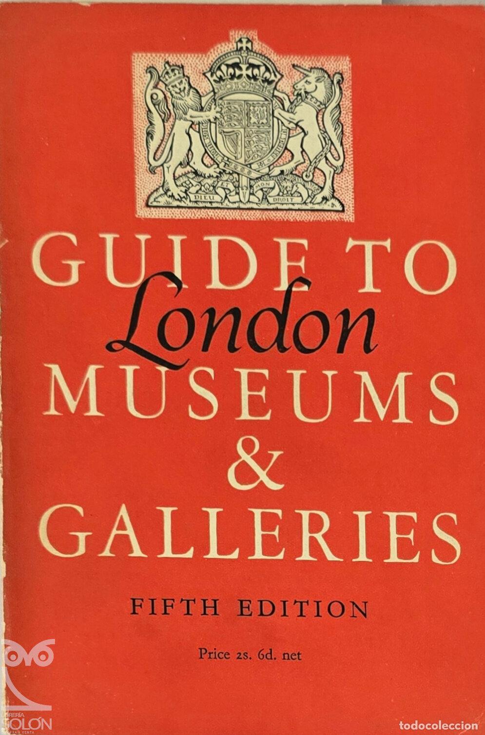 Libros: Guide to London Museums & Galleries - Aa. Vv.