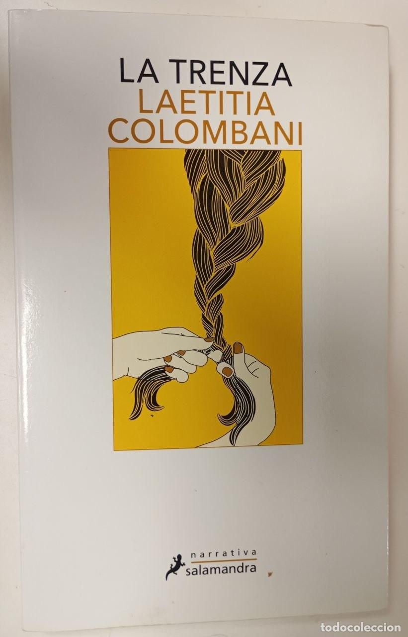 B&uuml;cher: La trenza - Colombani, Laetitia (1976-) / Soriano Marco, Jos&eacute; Antonio . tr.