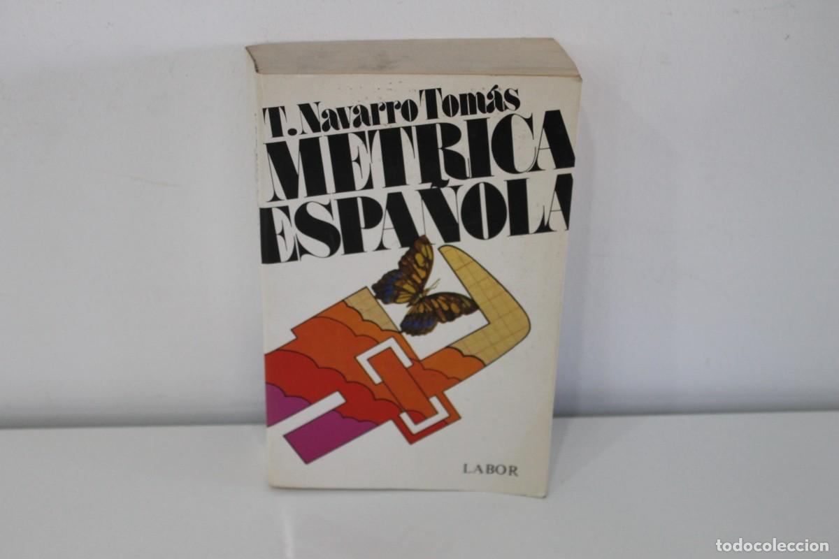 Libri di seconda mano: METRICA ESPA&Ntilde;OLA T. NAVARRO TOM&Aacute;S 1983