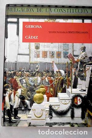 Libros: Gerona / C&aacute;diz - Perez Galdos.