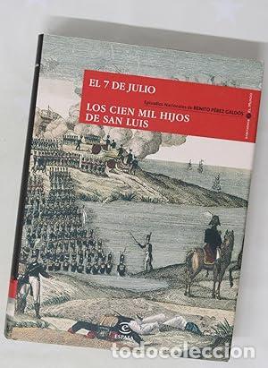 Libros: 7 de julio / Los cien mil hijos de San Luis.