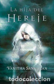 Libros: La hija del hereje .