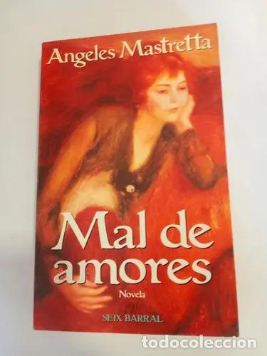 Libros: Mal de Amores - Mastretta, &Aacute;ngeles - Foto 1