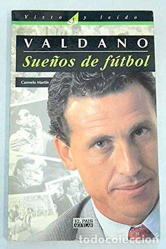 Livros em segunda m&atilde;o: Jorge Valdano sue&ntilde;os de f&uacute;tbol - Carmelo Mart&iacute;n