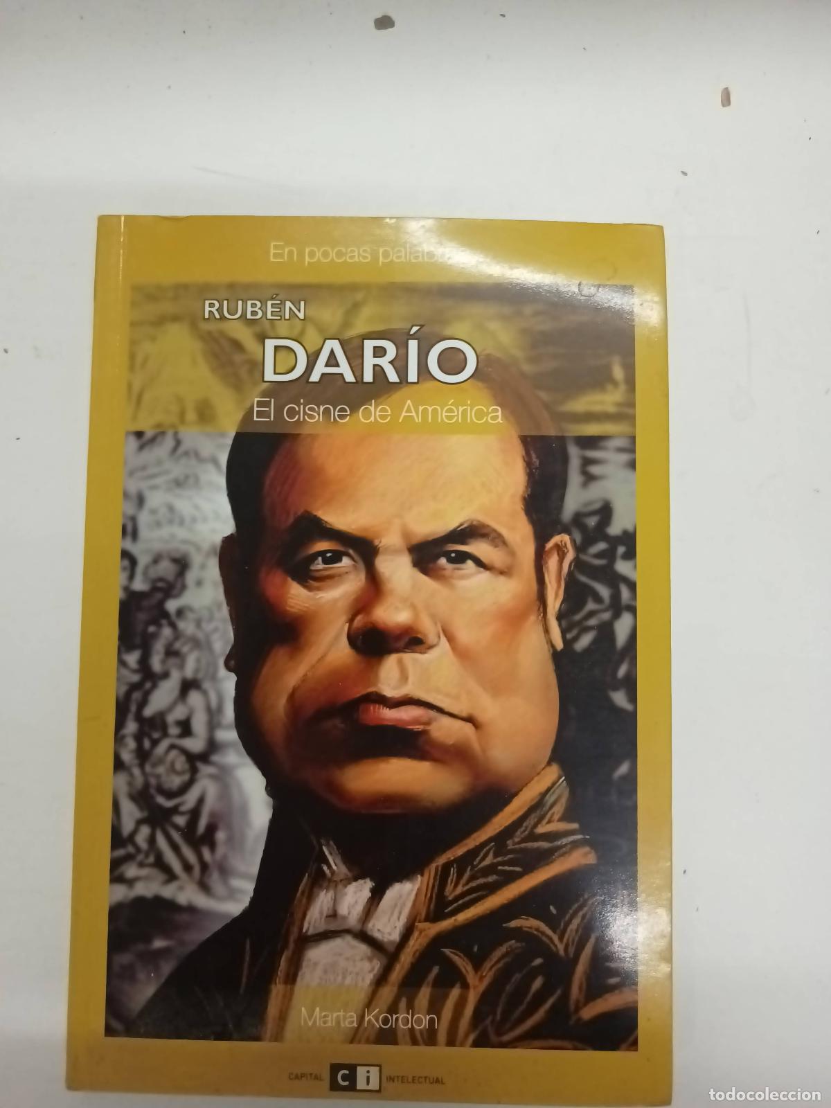B&uuml;cher: Ruben dario el cisne de america - Marta Kordon