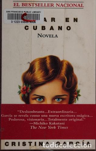 Libros: Sonar en Cubano - Cristina Garc&iacute;a - Foto 1