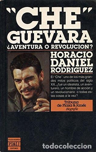 Libros: Che Guevara : &iquest;aventura o revoluci&oacute;n? - Horacio Daniel Rodr&iacute;guez