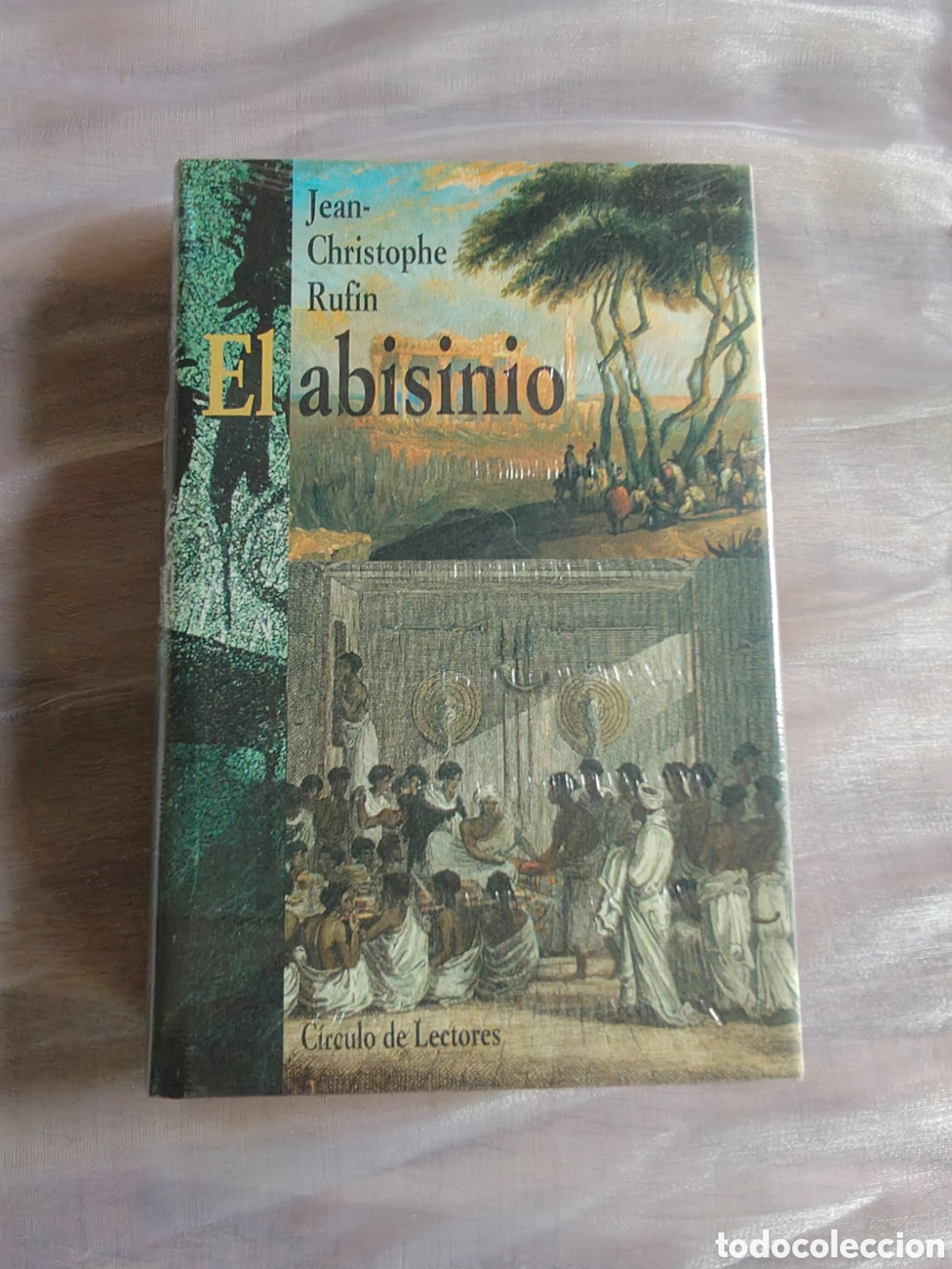 Libros: El Abisinio Jean-Christophe Rufin ISBN 9788422674740 tapa dura nuevo precintado