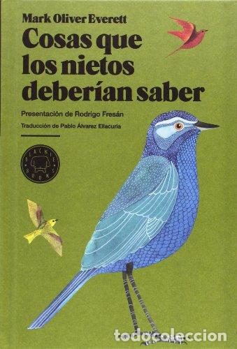 Libros: Cosas que los nietos deber&iacute;an saber - Mark Oliver Everett