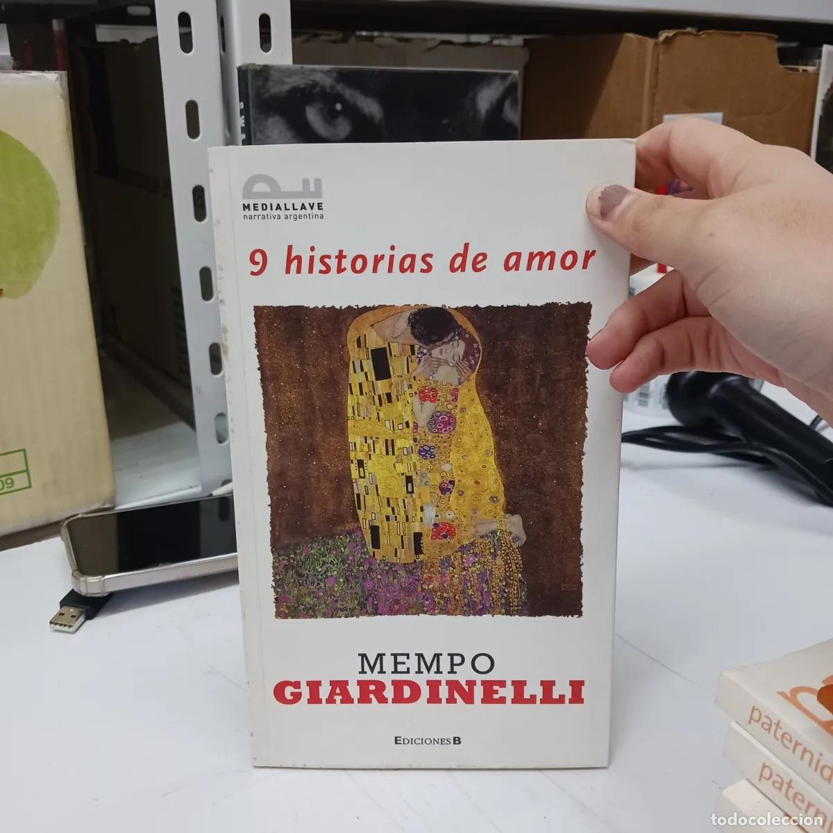 Libros: 9 historias de amor - Mempo Giardinelli