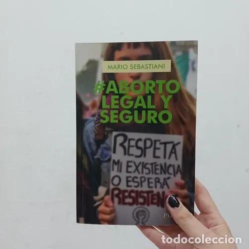 B&uuml;cher: Aborto Legal y Seguro - Mario Sebastiani