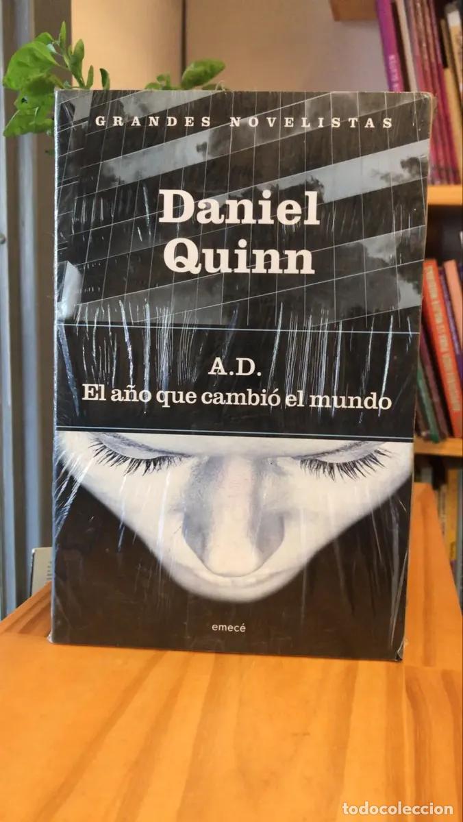 Libros: A. D: El a&ntilde;o que cambi&oacute; el mundo - Daniel Quinn - Foto 1