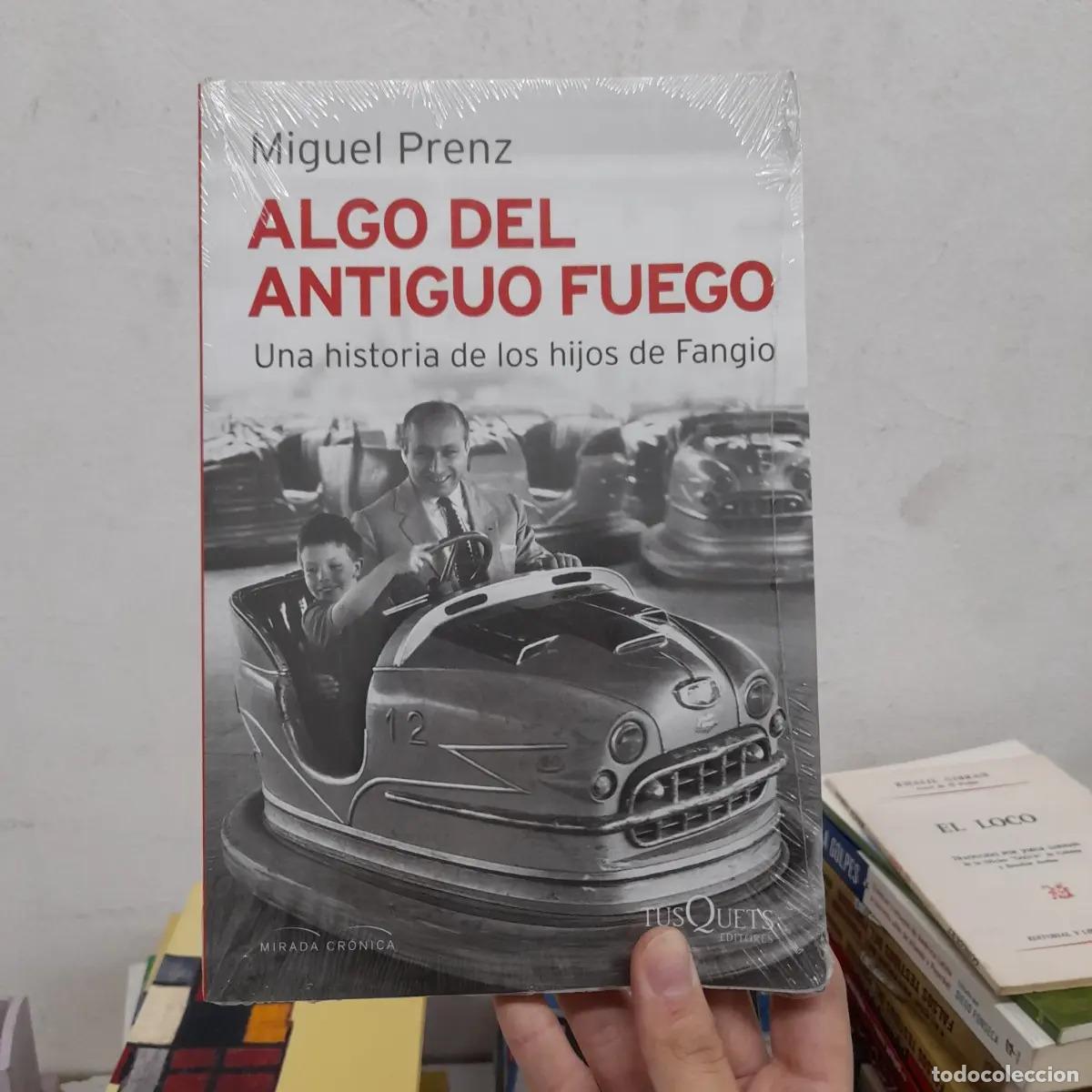 books: Algo del antiguo fuego - Miguel Prenz