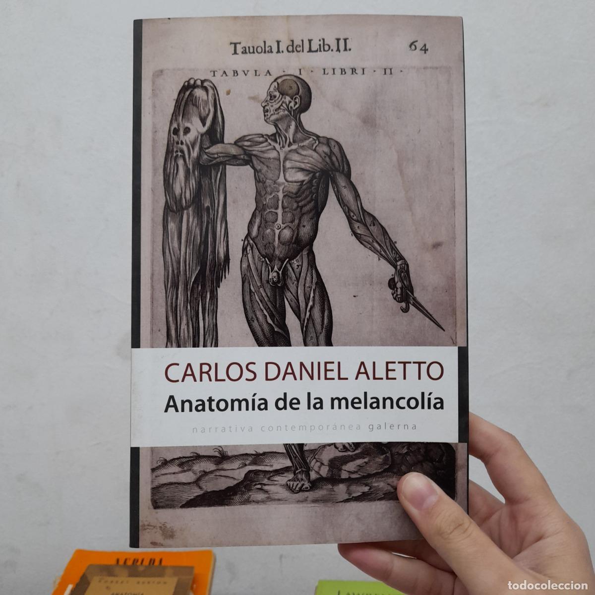 books: Anatom&iacute;a de la melancol&iacute;a - Carlos Daniel Aletto