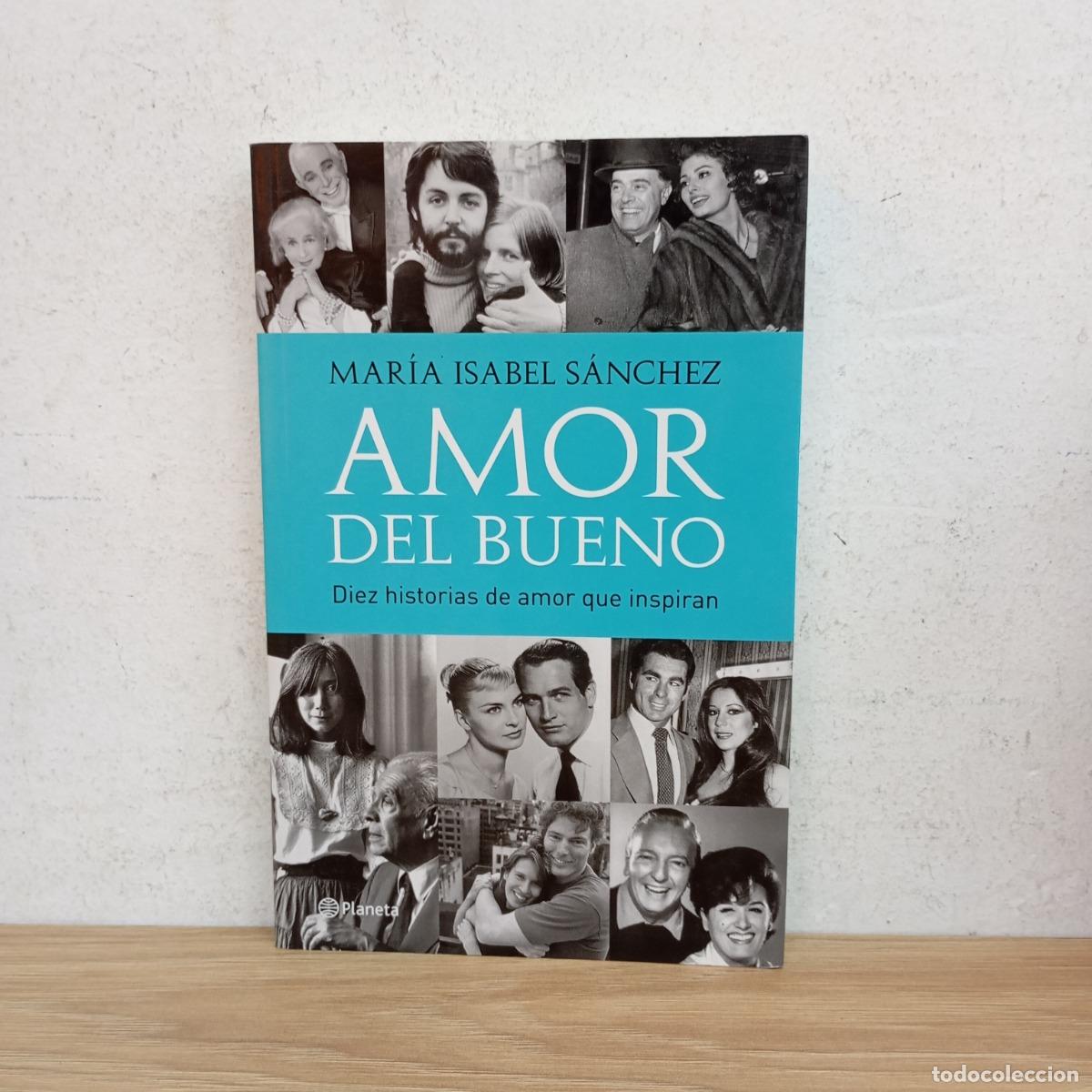 Libros: Amor del bueno - Mar&iacute;a Isabel S&aacute;nchez - Foto 1