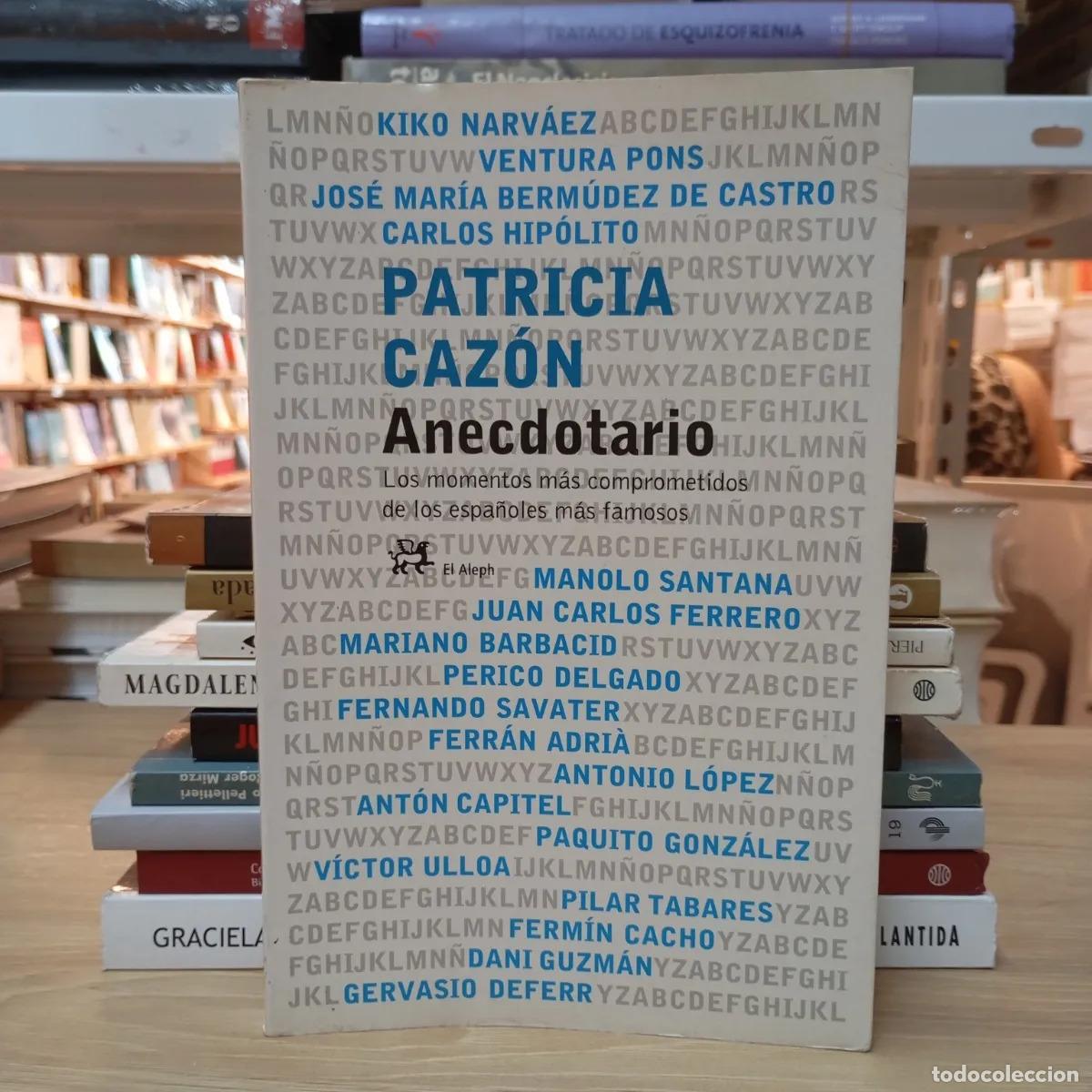 Livros em segunda m&atilde;o: Anecdotario - Patricia Caz&oacute;n