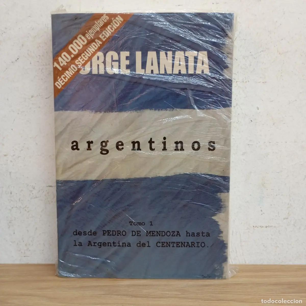 Libros: Argentinos tomo 1 - Jorge Lanata - Foto 1