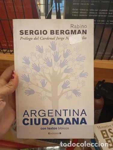 Libros: Argentina Ciudadana - Sergio Bergman - Foto 1