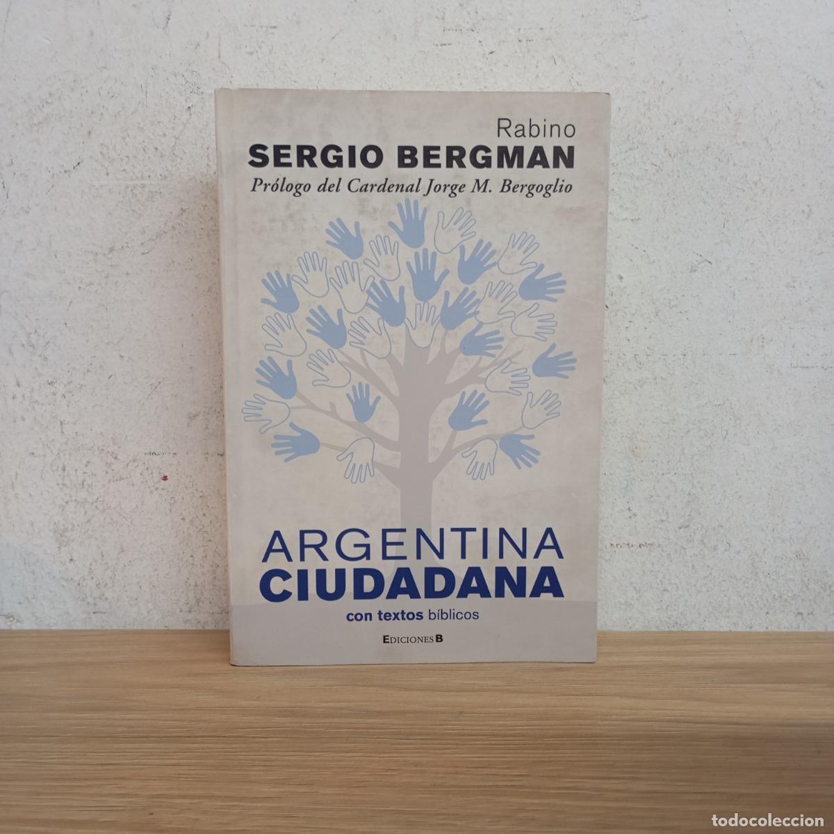Libros: Argentina ciudadana - Sergio Bergman