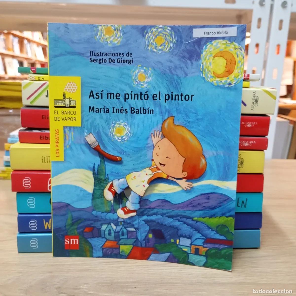 Livros em segunda m&atilde;o: As&iacute; me pint&oacute; el pintor - Mar&iacute;a In&eacute;s Balb&iacute;n