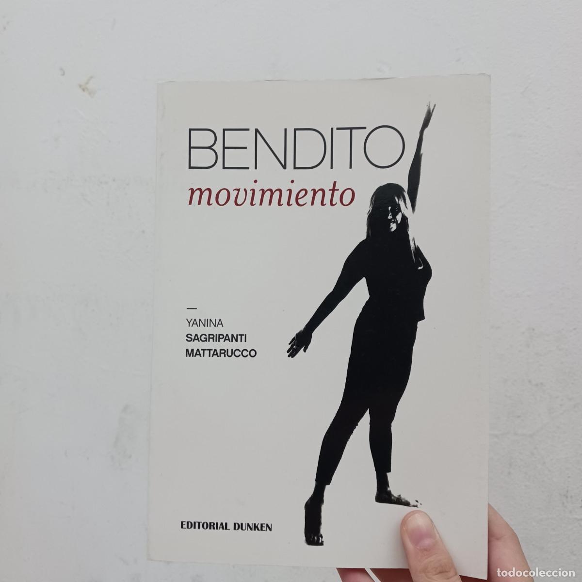 Libros: Bendito movimiento - Yanina Sagripanti Mattarucco