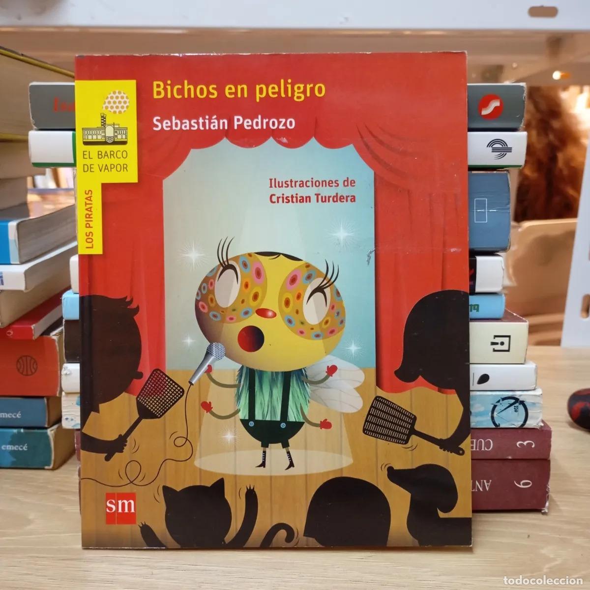 Livres: Bichos en peligro - Sebasti&aacute;n Pedrozo