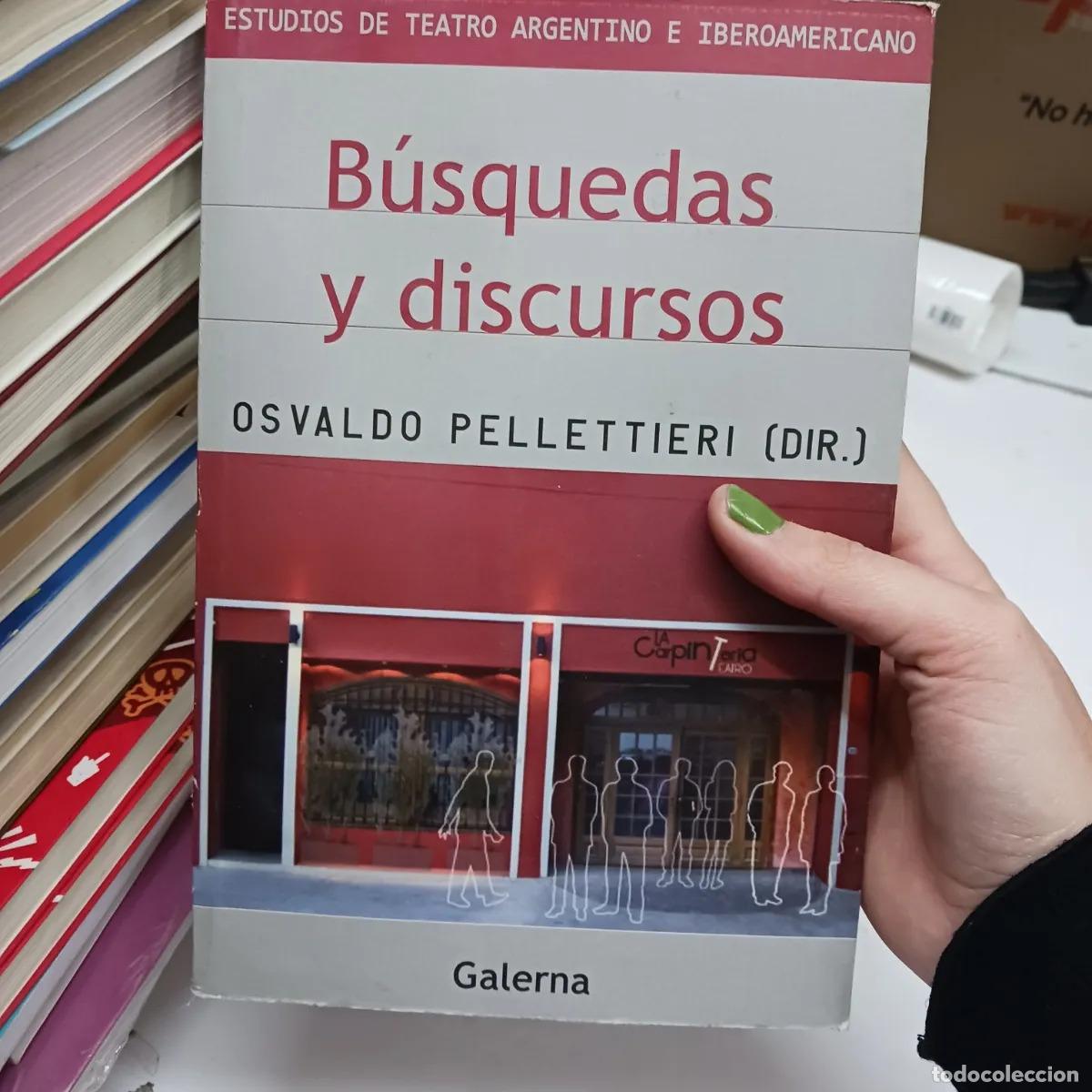 Libros: Busquedas y discursos - Pellettieri