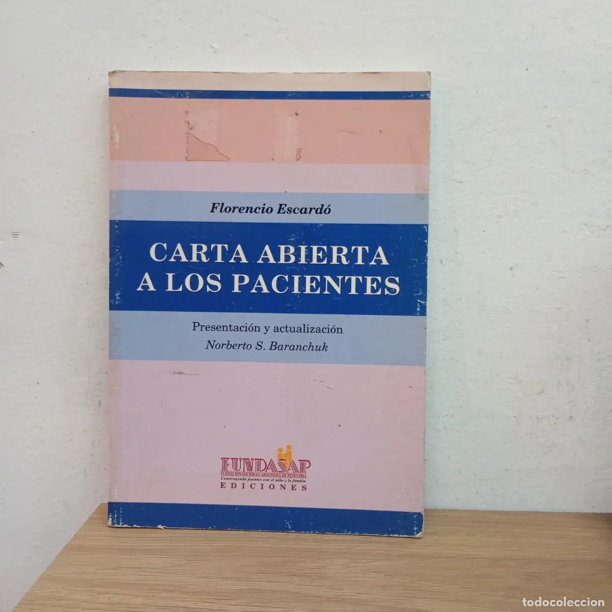 Libros: Carta abierta a los pacientes - Florencio Escard&oacute;