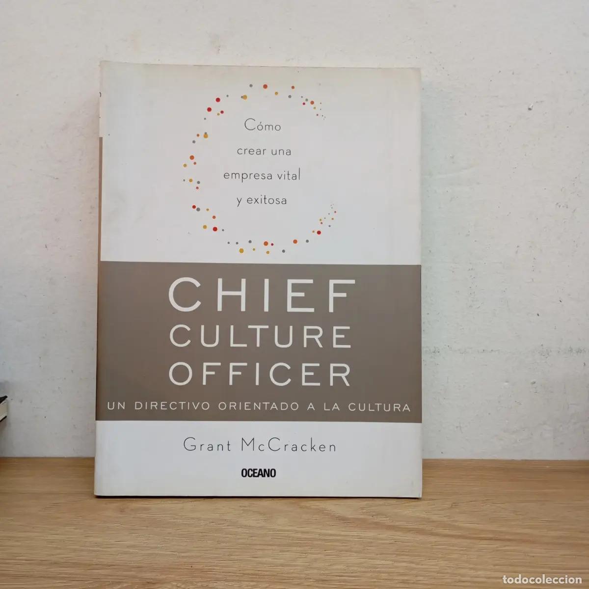 Libri di seconda mano: Chief culture officer - Grant McCracken