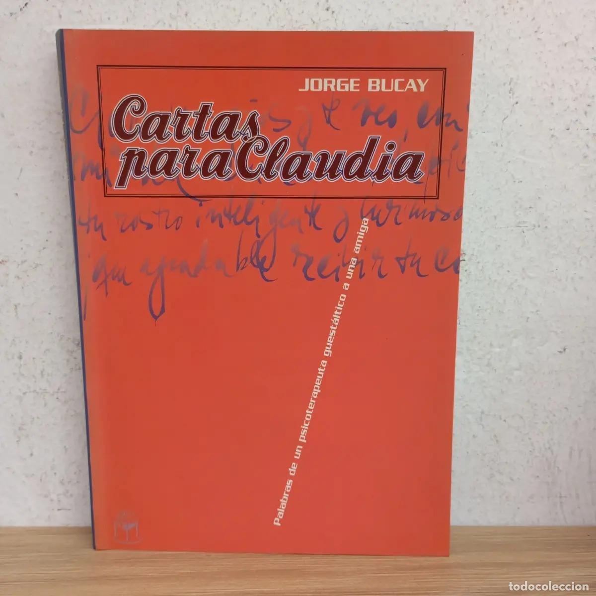 Libros: Cartas para Claudia - Jorge Bucay - Foto 1