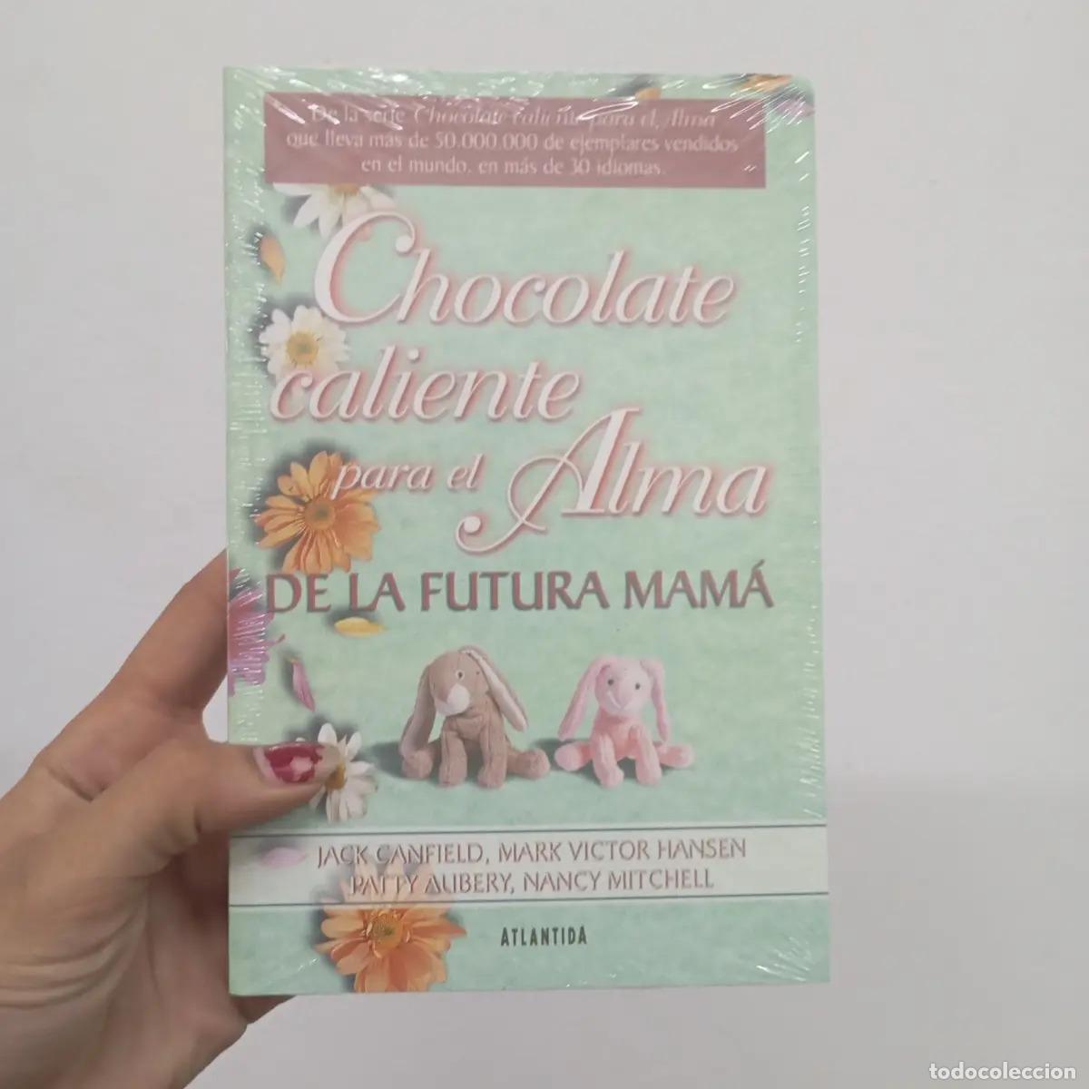 Libros: Chocolate caliente para el alma - Varios autores - Foto 1