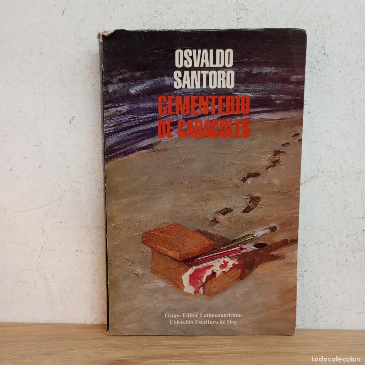 Libros: Cementerio de caracoles - Osvaldo Santoro