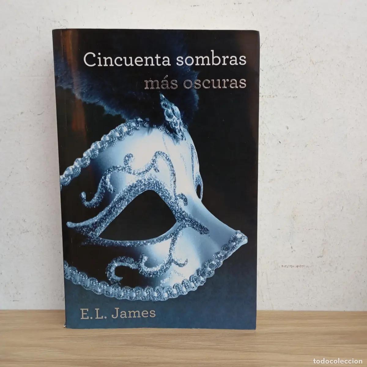 Libros: Cincuenta sombras m&aacute;s oscuras - E. L. James - Foto 1