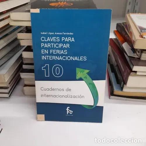 Libros: Claves para participar en ferias internacionales - Isabel L&oacute;pez Arenas Fern&aacute;ndez