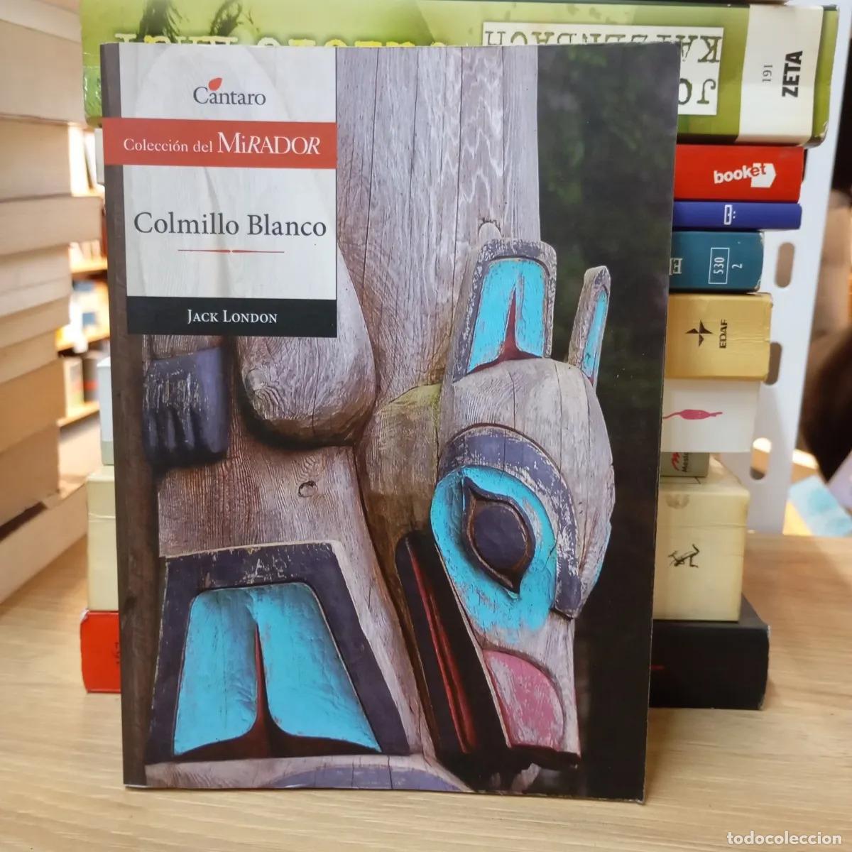 Libros: Colmillo blanco - Jack London - Foto 1