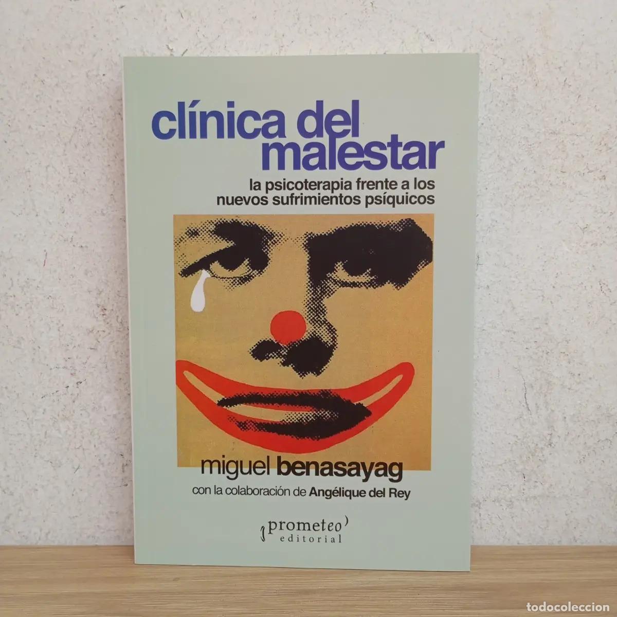 Libri di seconda mano: Cl&iacute;nica del malestar - Miguel Benasayag