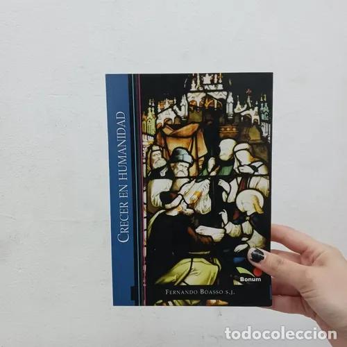 Libros: Crecer en humanidad - Fernando Boasso - Foto 1