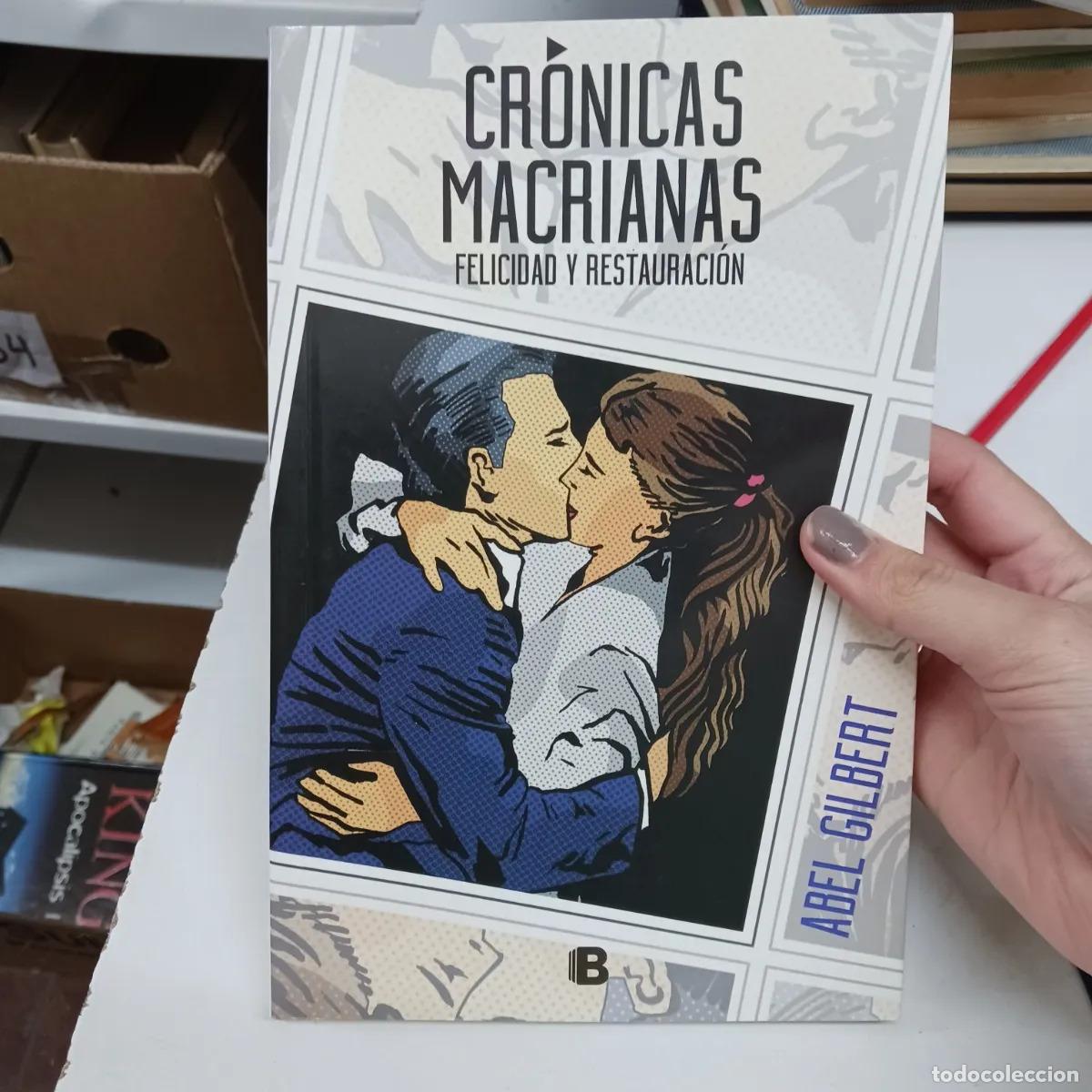 Libros: Cronicas macrianas - Abel Gilbert - Foto 1