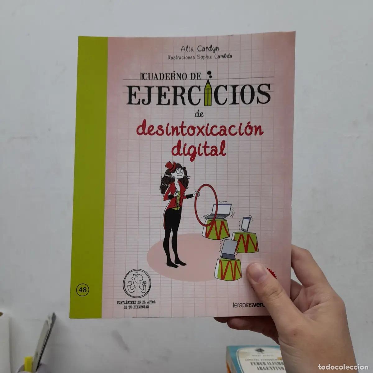 Libros: Cuaderno de ejercicios de desintoxicaci&oacute;n digital - Alia Cardyn - Foto 1