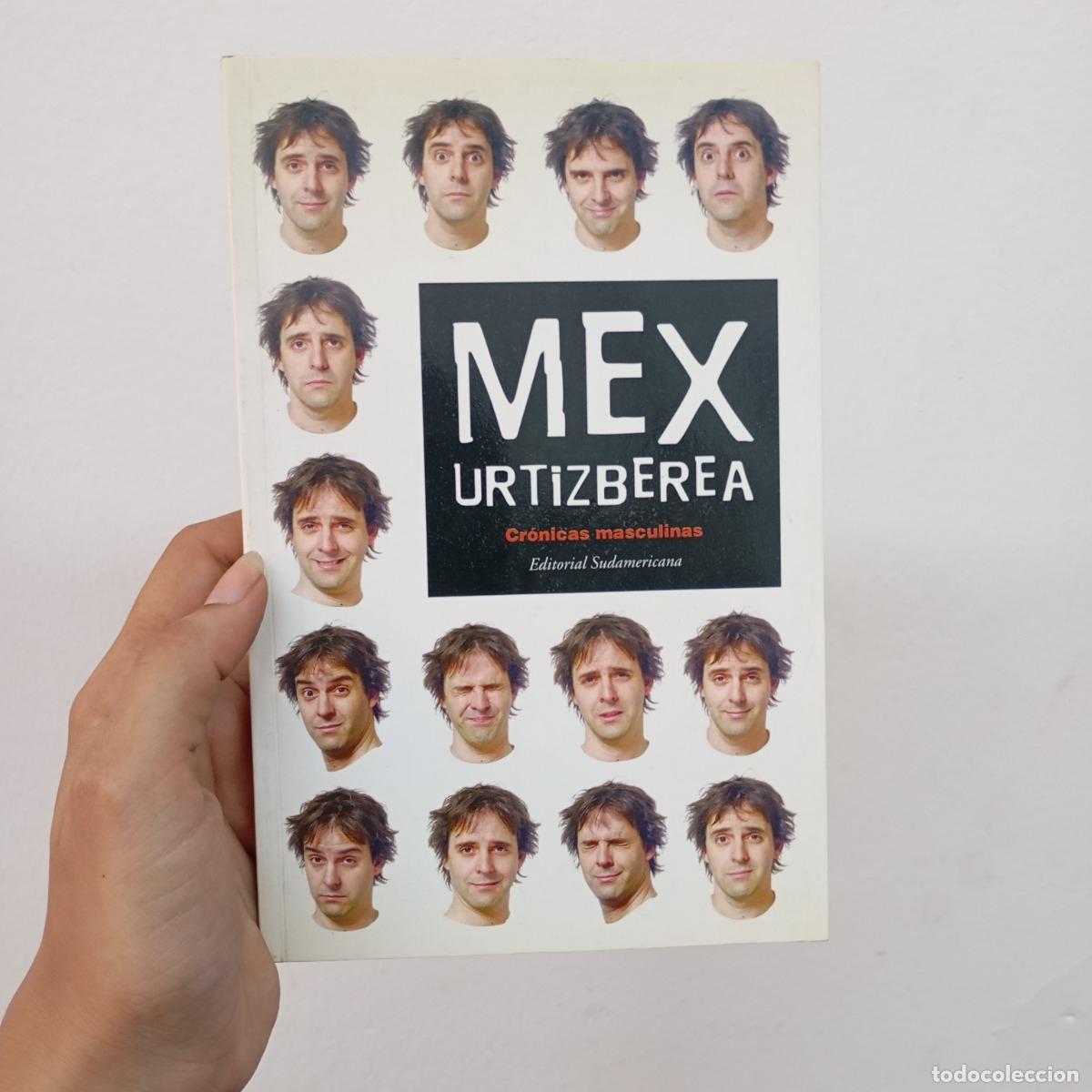 Livros em segunda m&atilde;o: Cr&oacute;nicas masculinas - Mex Urtizberea