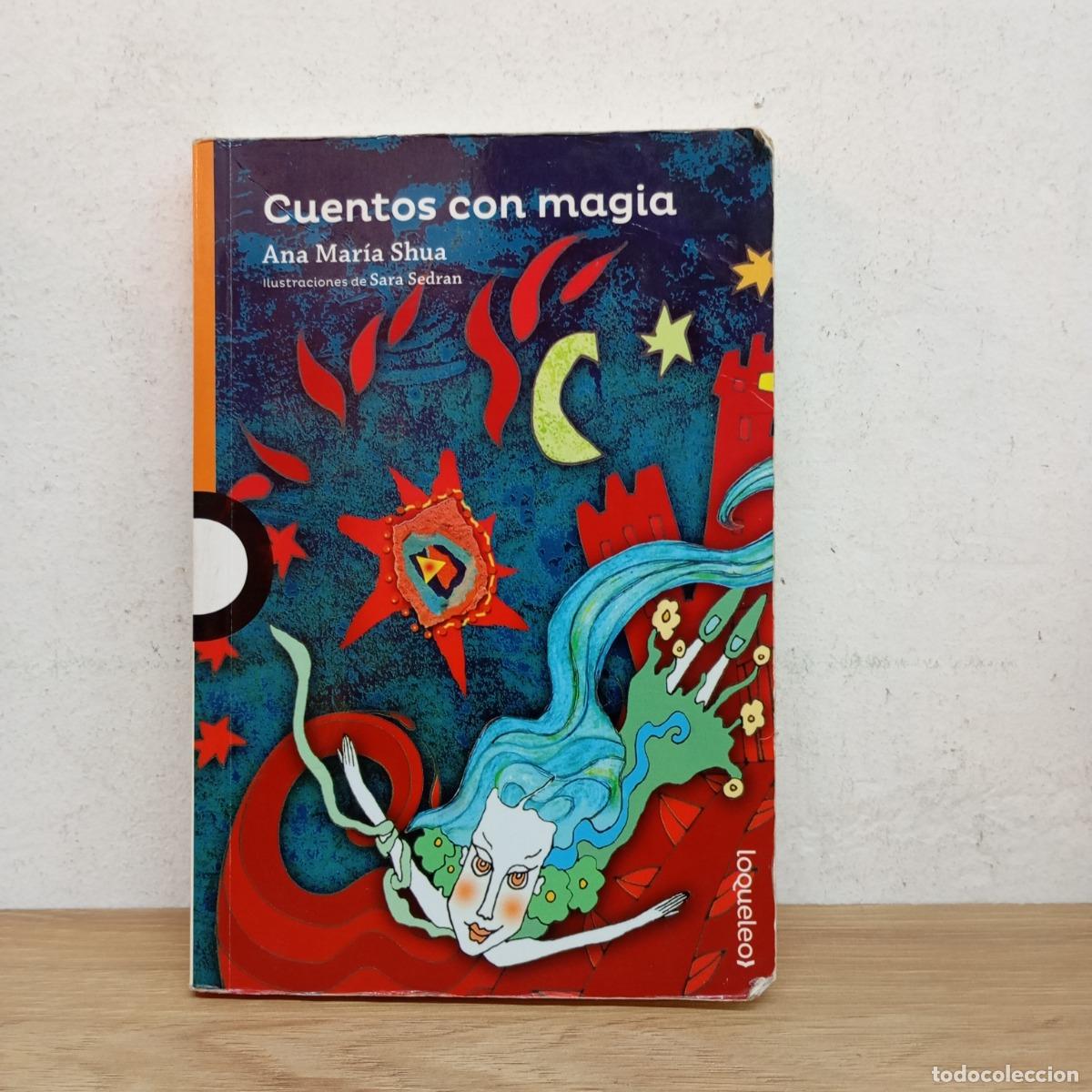 B&uuml;cher: Cuentos con magia (detalle) - Ana Mar&iacute;a Shua