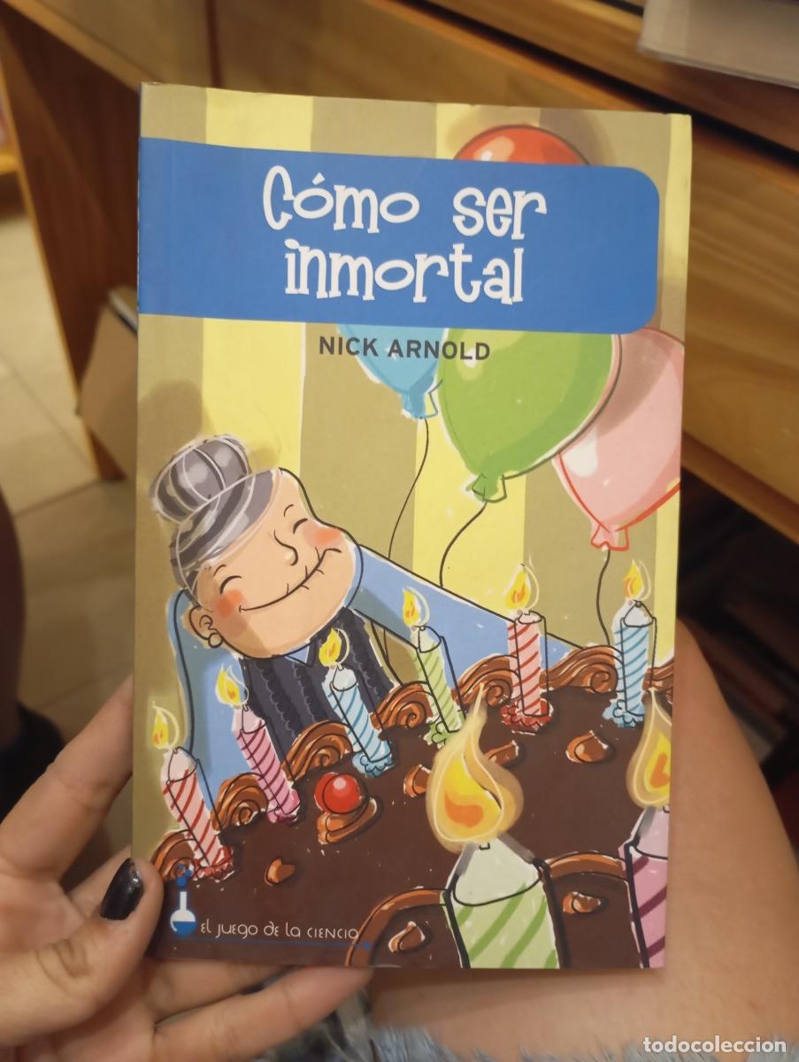 Libros: C&oacute;mo ser inmortal - Nick Arnold - Foto 1